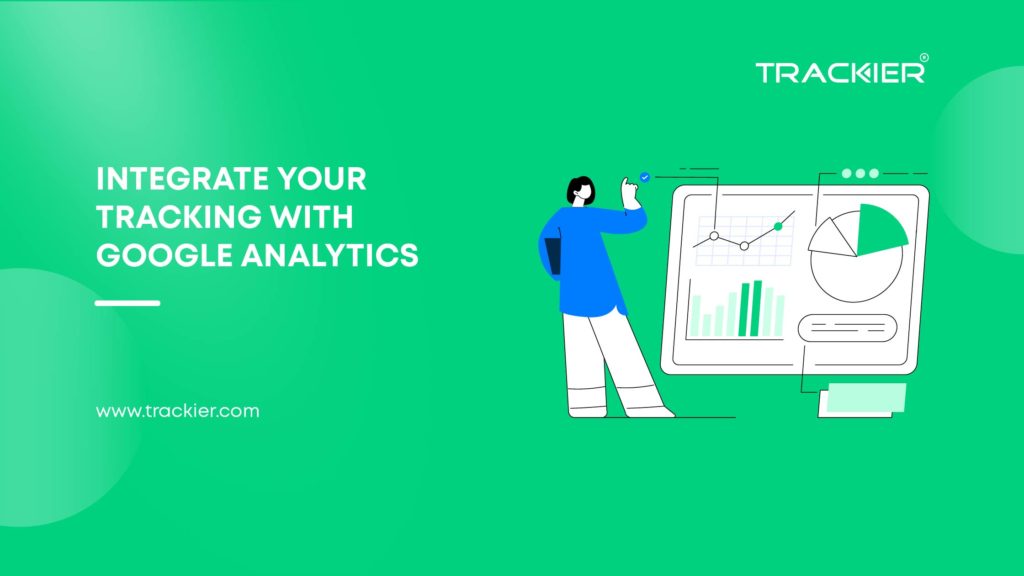 Integrate Your Tracking With Google Analytics