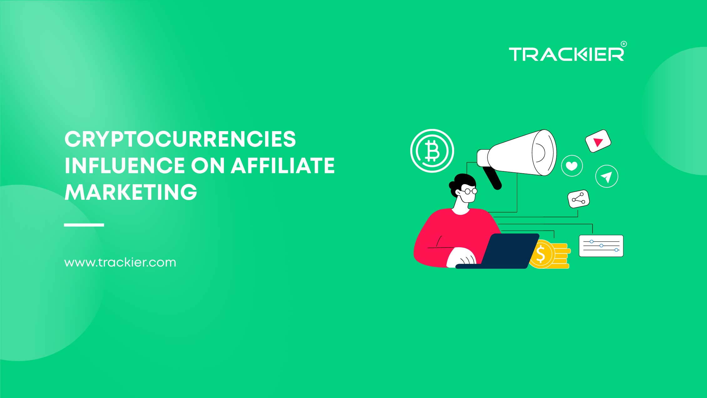 Cryptocurrencies Influences On Affiliate Marketing