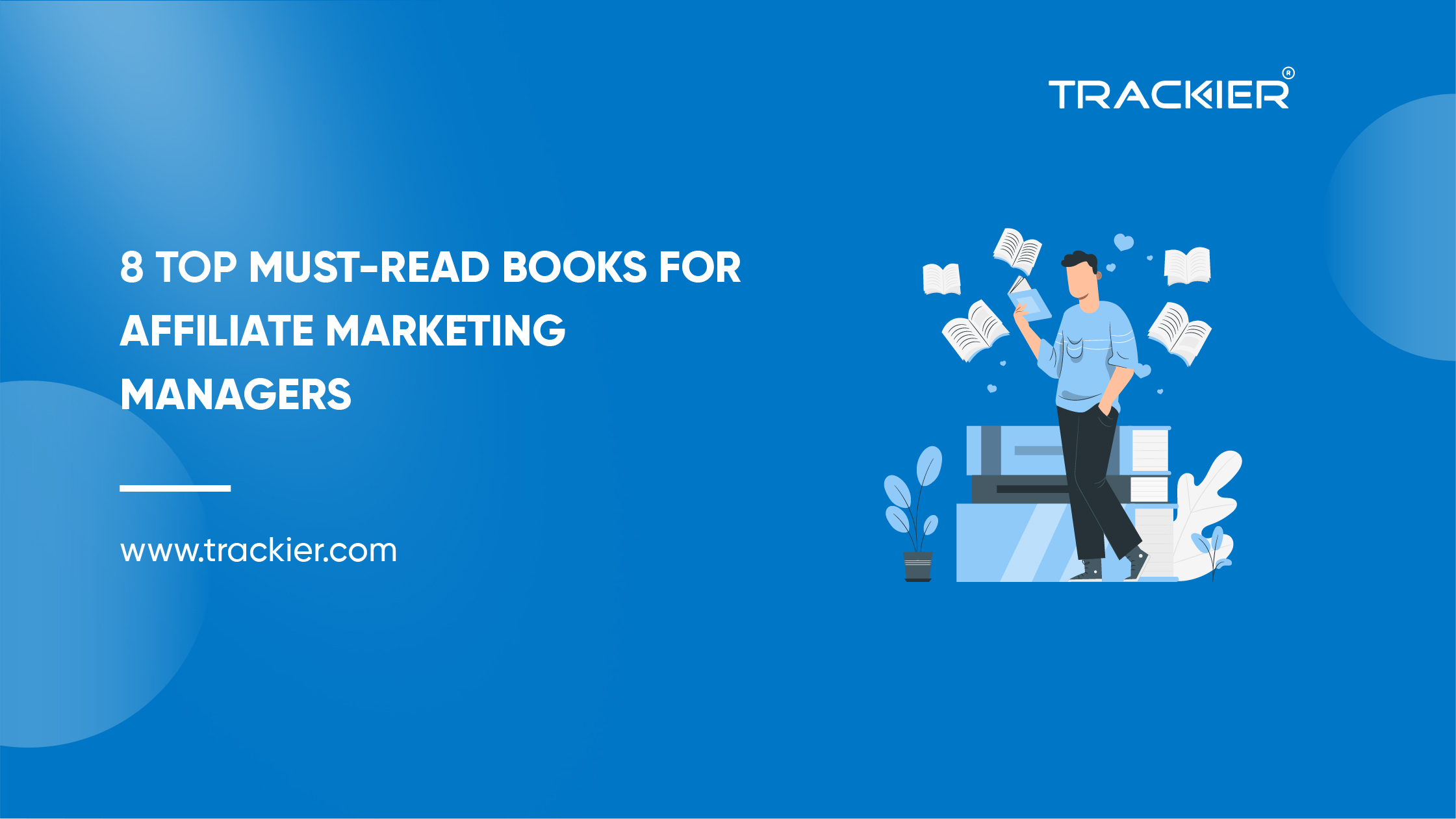 Top 8 Must Books To Read In Affiliate Marketing Jobs