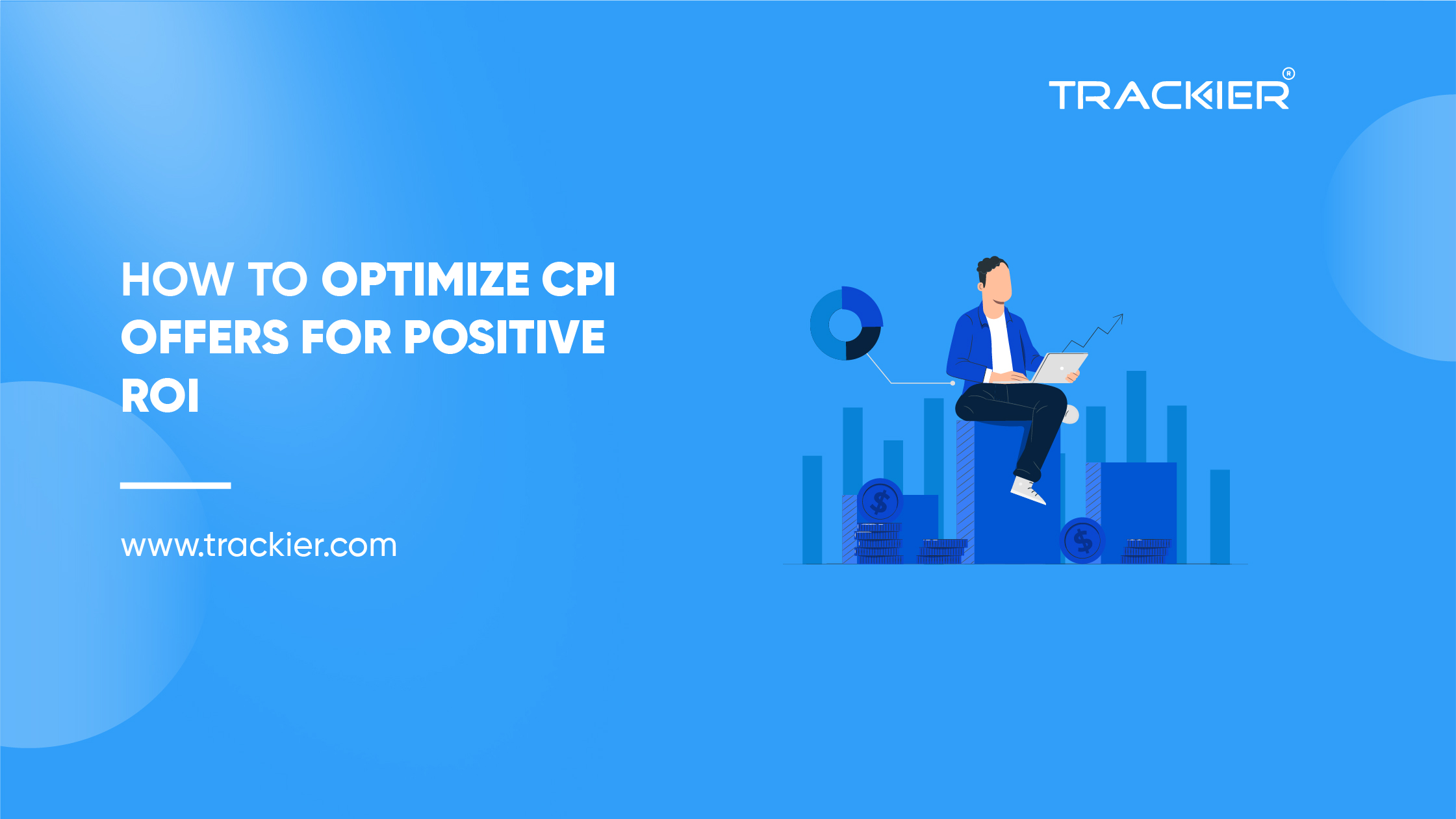 How To Optimize CPI For ROI