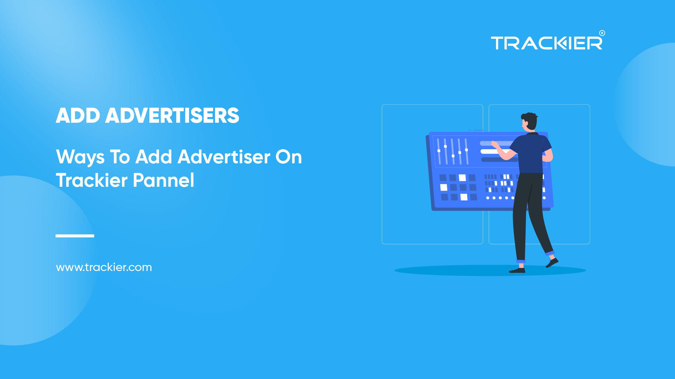 Ways To Add Advertisers On Trackier