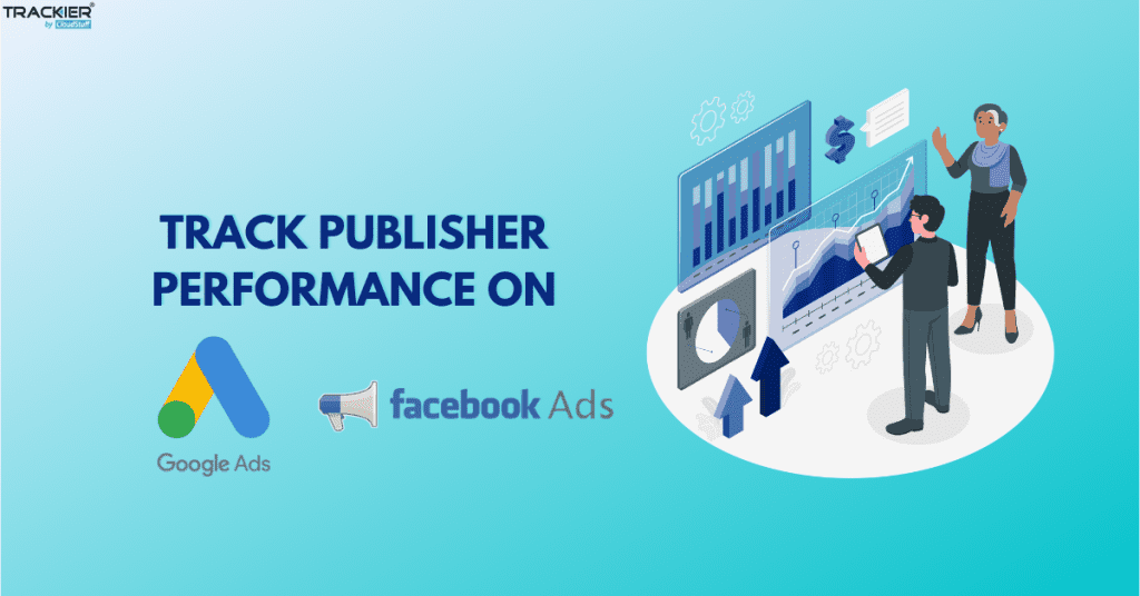 Publisher Performance Tracking