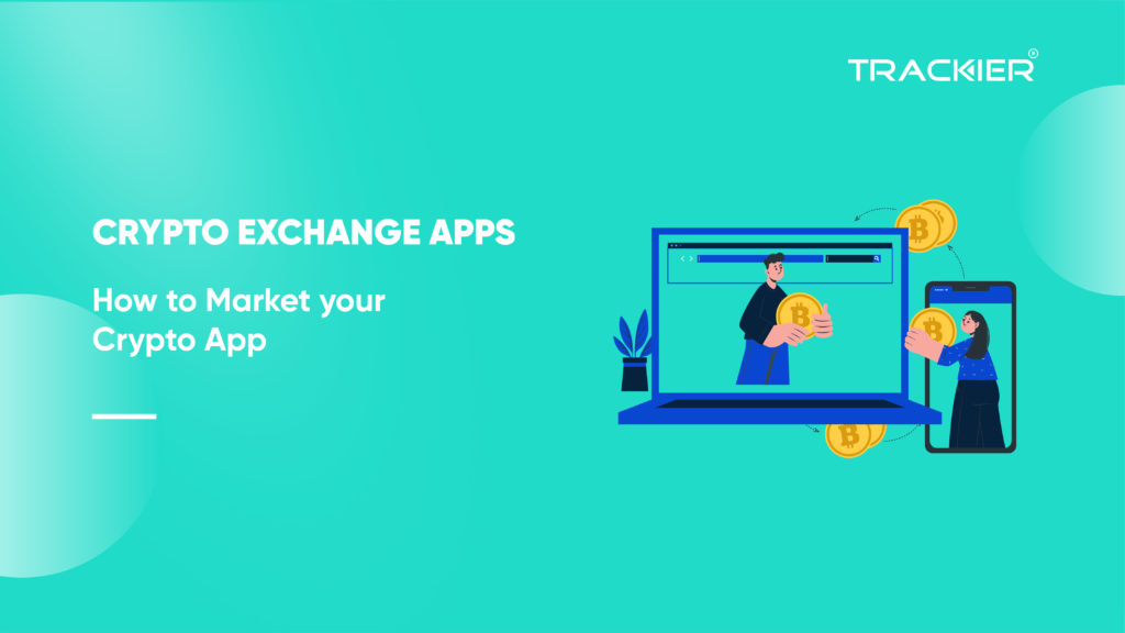 Crypto Exchange Apps
