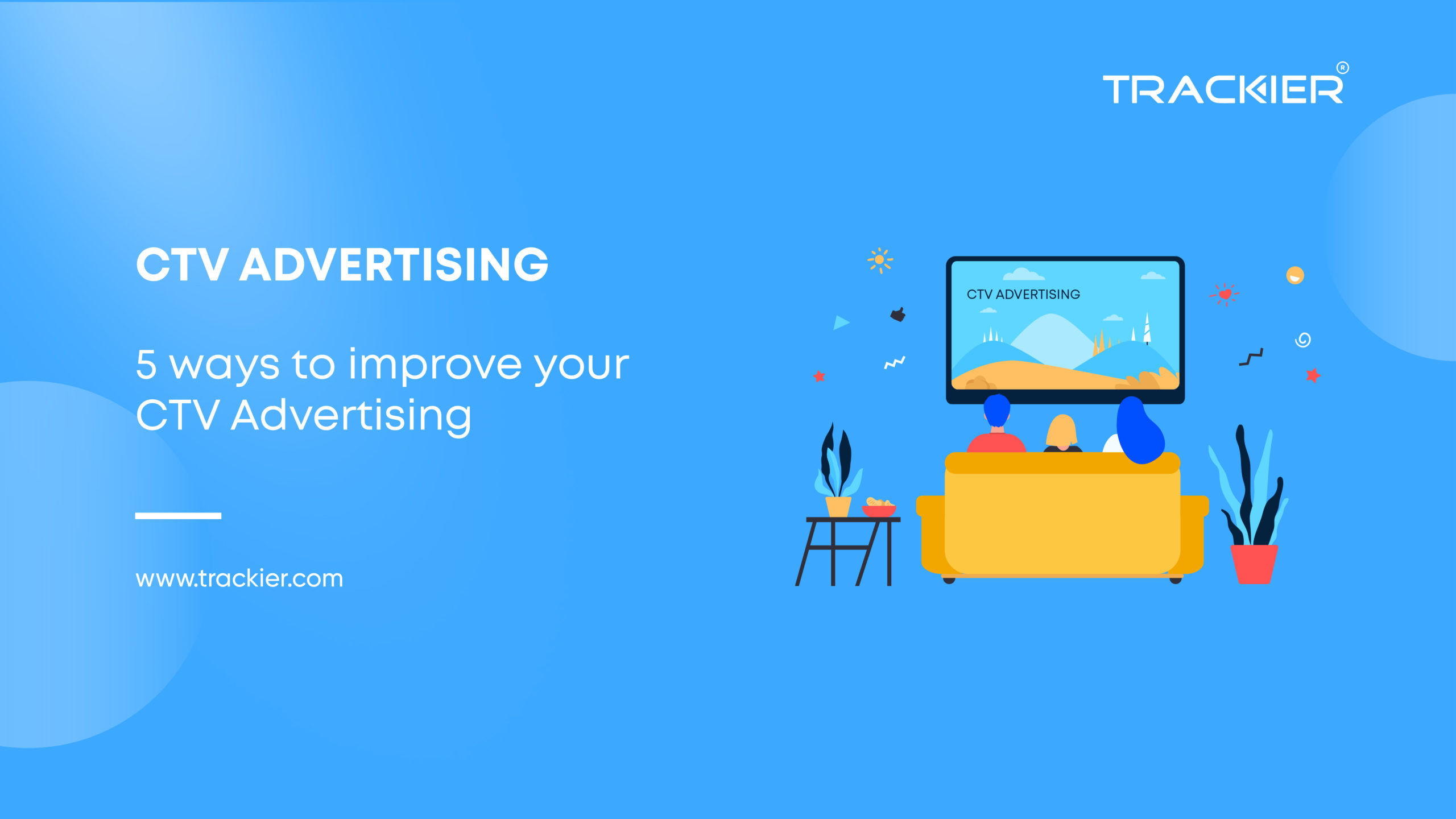 Explore the world of Connected TV (CTV) advertising and unlock its immense potential. 