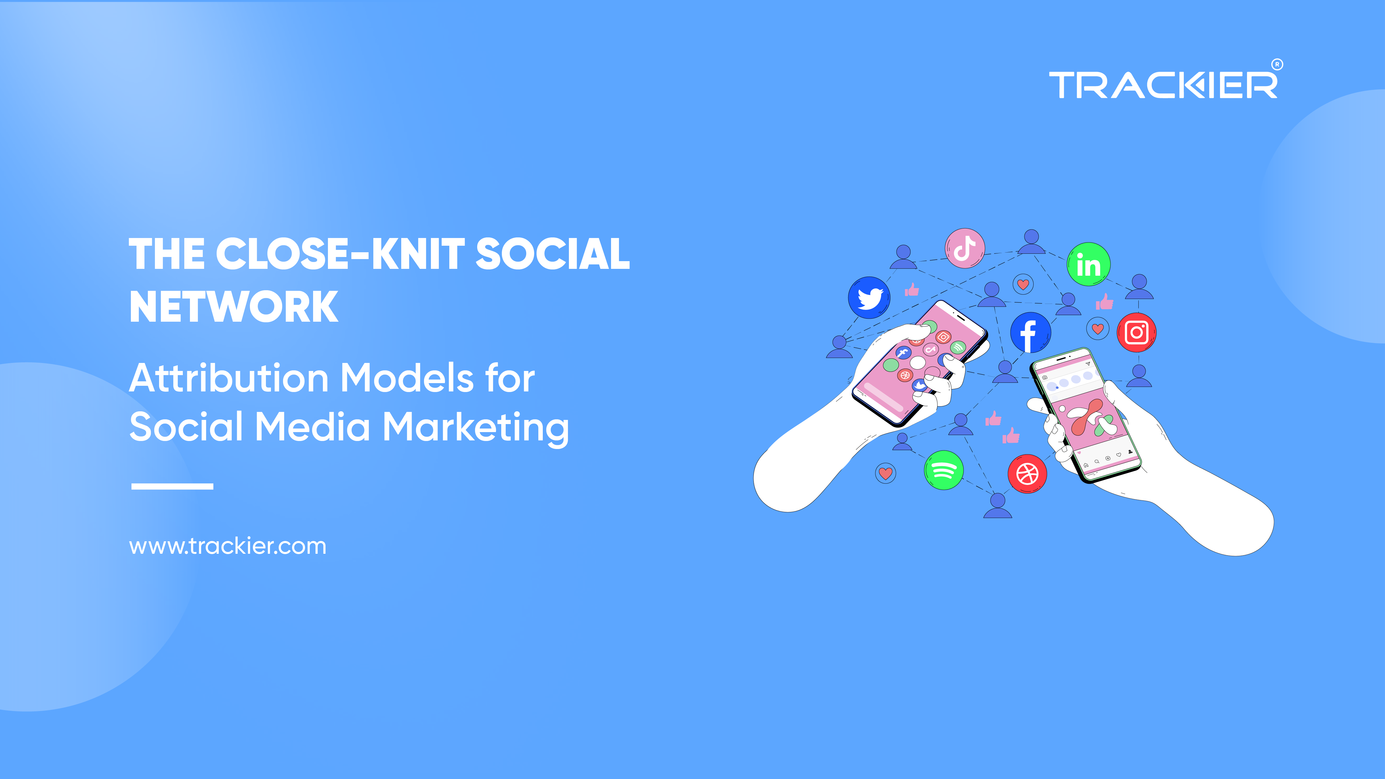 Social Media Attribution Models