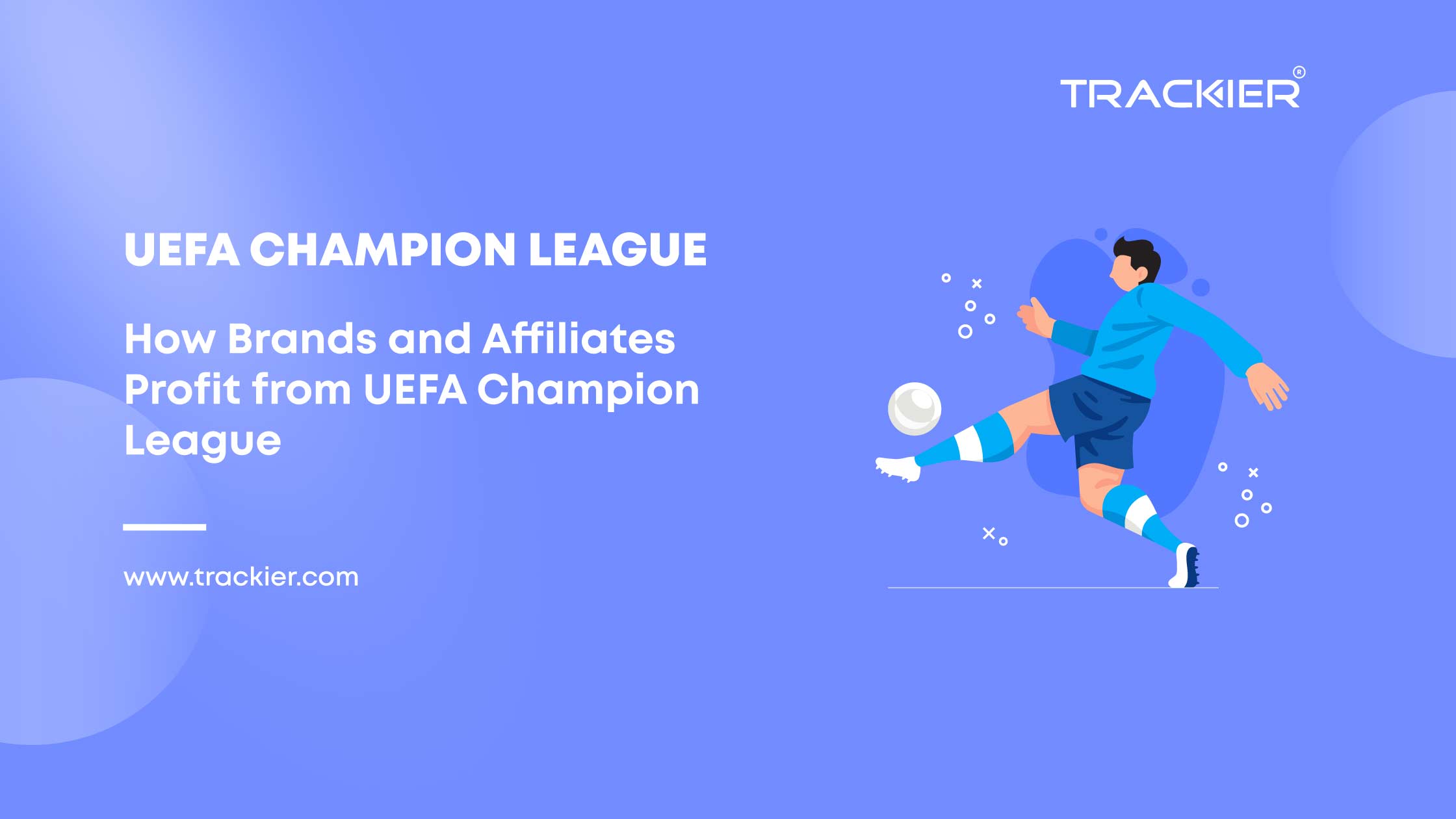 Discover the secrets behind successful brand partnerships, affiliate marketing tactics, and innovative campaigns that drive engagement, increase conversions, and unlock profit potential in the world of UEFA Champions League marketing