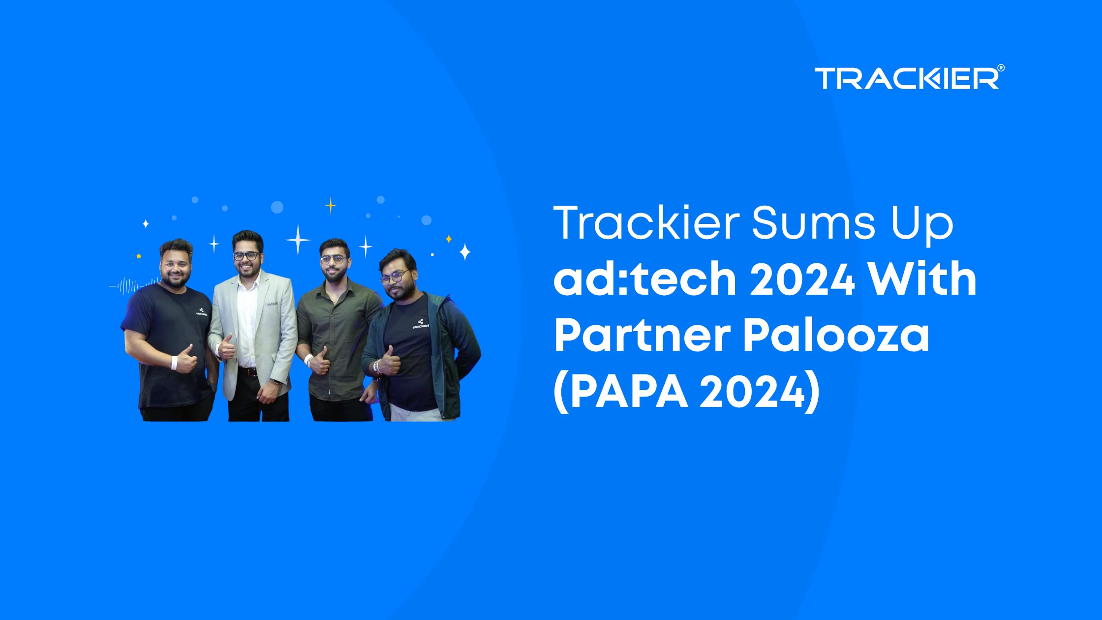 A blog banner of trackier's ad:tech 2024 exhibition and partner palooza party